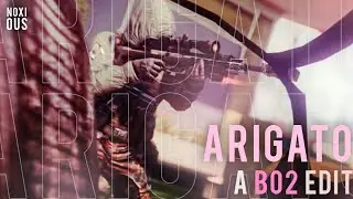 Arigato丨BO2 EDIT (Clips in Desc.)