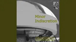 Minor Indiscretion