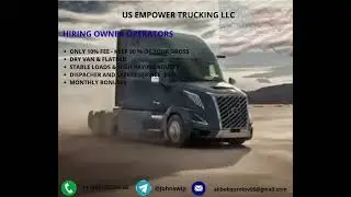 Owner Operators Hiring | Keep 90% Gross | Only 10% Fee | US Empower Trucking LLC
