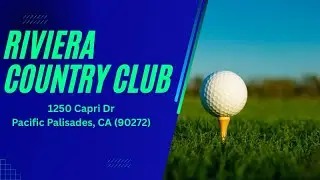 The Dogleg Left &ndash; Strategy for Riviera Country Club Hole 14