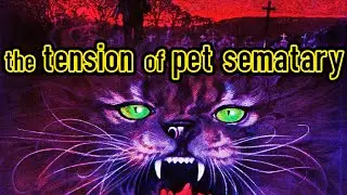 How Stephen King's Pet Sematary Builds Tension