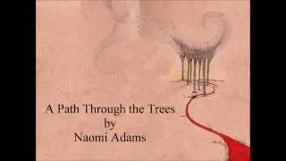 A Path Through the Trees