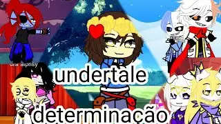 Determinação (undertale) #undertale #gachaclub #papyrusdabatata