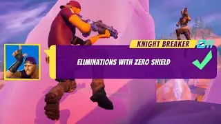 Eliminations With Zero Shield | FORTNITE CHALLENGES
