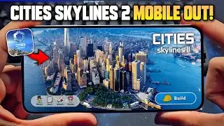 🚀 CITIES SKYLINES 2 MOBILE VERSION! (Android/iOS) - Offline Cities Skylines 2 Android/Mobile