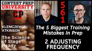 THE 5 BIGGEST MISTAKES IN PREP - 2:  ADJUSTING FREQUENCY - CONTEST PREP UNIVERSITY #561