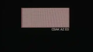 &Oacute;ri&aacute;s - Csak az &eacute;g