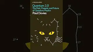 Paul Davies – Quantum 2.0: The Past, Present and Future of Quantum Physics