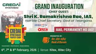 🔴 LIVE | CREDAI Hyderabad Property Show 2026 &ndash; Grand Inauguration  | Hybiz Tv Live