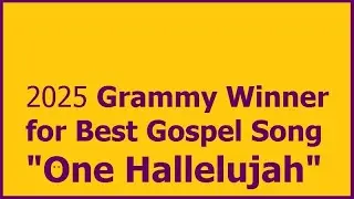 One Hallelujah with Lyrics by Tasha Cobbs Leonard, Erica Campbell, Israel Houghton