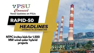 LATEST NEWS: NTPC invites bids for 1,500 MW wind-solar hybrid projects