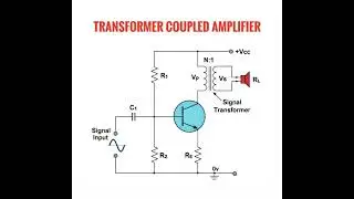 Transformer Coupling Amplifier 