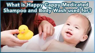 What is Happy Cappy Medicated Shampoo and Body Wash Used For?