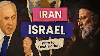 Iran vs Israel Explained: History, Politics, and What Comes Next?