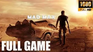 Mad Max (2015): Jogo Completo Sem Coment&aacute;rios PT-BR (Full Game No Commentary) Parte 1