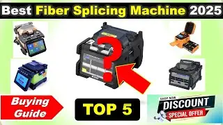 Top 5 Best Fiber Splicing Machine in India 2025 with Price ✅ Buying Guide ✅ Fiber Splicing Machine