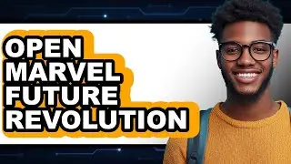 How to Open Marvel Future Revolution (Easy Method)