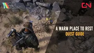 ARC Raiders A Warm Place to Rest Quest - Follow the Red Markers