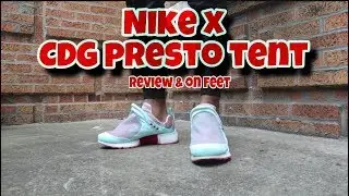Nike x CDG Presto Tent | Most Underrated Sneaker of 2019? / Sneaker Review & On Feet |