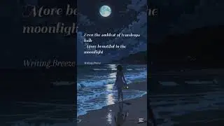 Moonlight 🌙 #thoughts #quotes #shorts #life #relatable #booktok