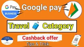 Bhim Travel merchant ₹150 cashback offer Trick | Travel merchant account kaise banaye || Travels QR.