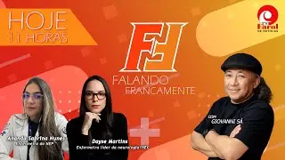 FALANDO FRANCAMENTE - com ANANDA NUNES E DAYSE MARTINS - 22/10/2025