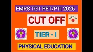 EMRS TGT PET/PTI TIER - I CUT OFF 2025-26
