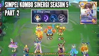 SIMPLE COMBO SINERGI SEASON 5 - PART 2