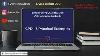 Live 90 - CPD - 6 Practical Examples / Engineering Qualification Validation