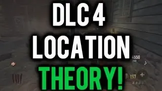 *NEW* Black Ops 2 Zombies- DLC 4 Location Revealed?!? (Theory Video)