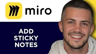 How To Add Sticky Notes On Miro (Step By Step)