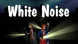 White Noise Online: First Run in the Forest
