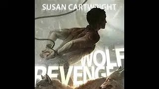 Wolf Revenge by Susan Cartwright | Free Audiobook
