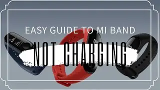 fixing not charging Mi Band