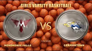 Menomonee Falls VS Germantown Girls Varsity Basketball LIVE
