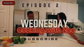 Cooking with Zee Episode 2. Trailer