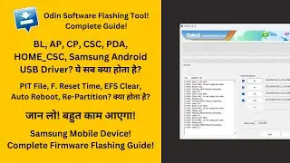 Complete Samsung Device Firmware Flashing Guide via Odin | Best Device Flashing Guide on YouTube!