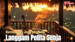 Langgam Pelita Senja Keroncong Jazz BossaNova Modern,denny caknan,gesang,sundari sukoco