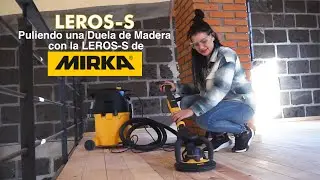 🔴Probando la Lijadora para techo y pared La MIRKA LEROS-S en una Duela de Madera 🤔