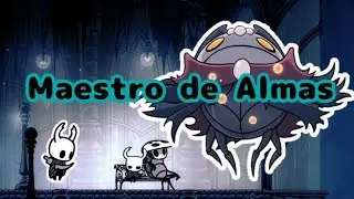 Venciendo al Maestro de Almas en modo armon&iacute;a Hollow Knight