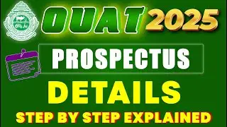 OUAT 2025 PROSPECTUS DETAILS STEP BY STEP EXPLAINED