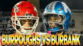Burroughs vs Burbank🔥 Bulldogs Put On A Show🤯 Great American Rivalry Series🎬 Week 10