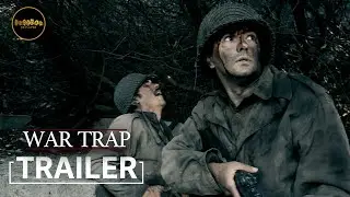 War Trap | OFFICIAL TRAILER