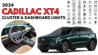2024 Cadillac XT4 Cluster Display & Dashboard Warning Lights User Guide