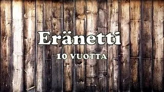 Er&auml;netti 10 vuotta lyhytelokuva