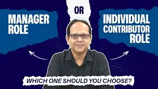 Manager VS Individual Contributor Role | Satyajit Senapati