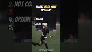 Worst Chloe Kelly Moments Of All Time #shorts #football #funny #aura