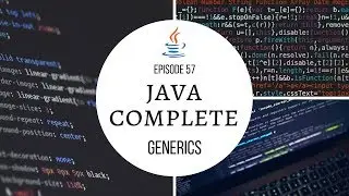 Java Complete Tutorial Ep. 57 - Generics Introduction