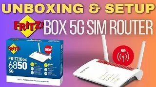 Unboxing FRITZ!Box 6850 5G SIM Dual Band WIFI Router
