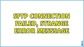 Ubuntu: sftp connection failed, strange error messsage